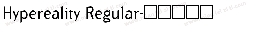 Hypereality Regular字体转换